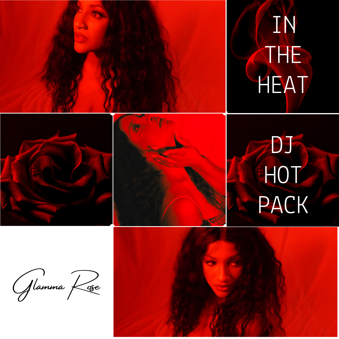 In The Heat - Glamma Rose - DJ Hot Pack